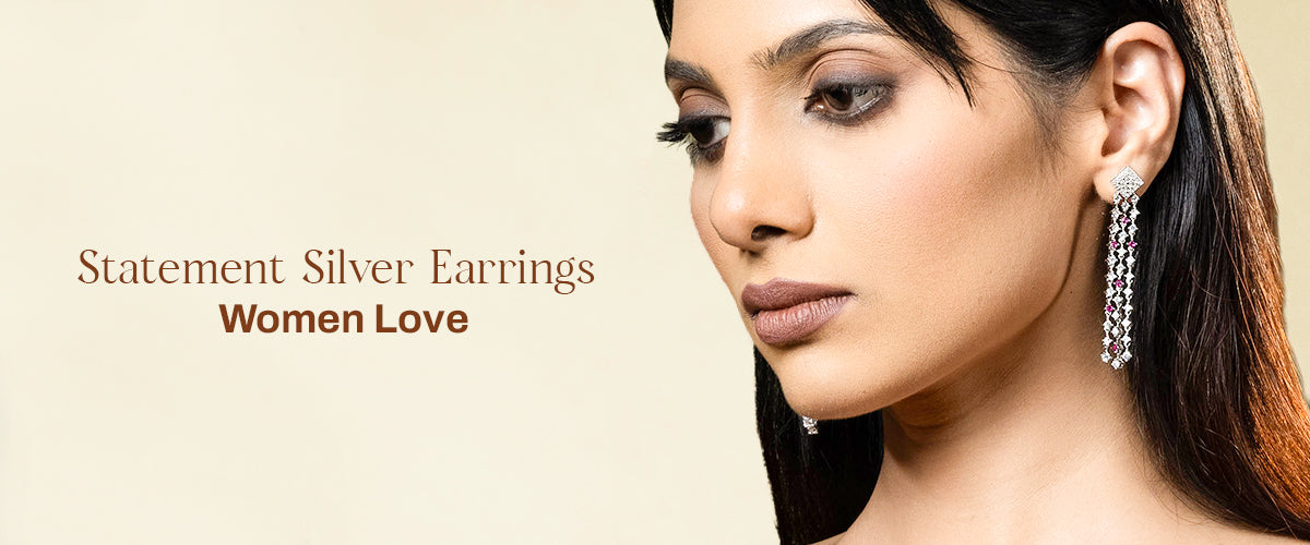 Statement Silver Earrings Women Love