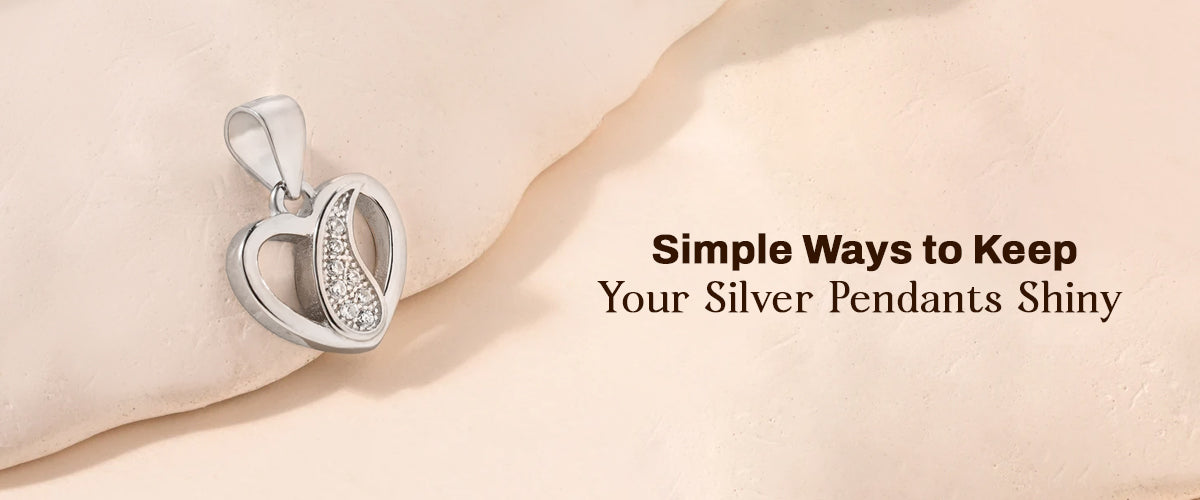 Easy Care Hacks to Keep Your Silver Pendants Shiny for Years
