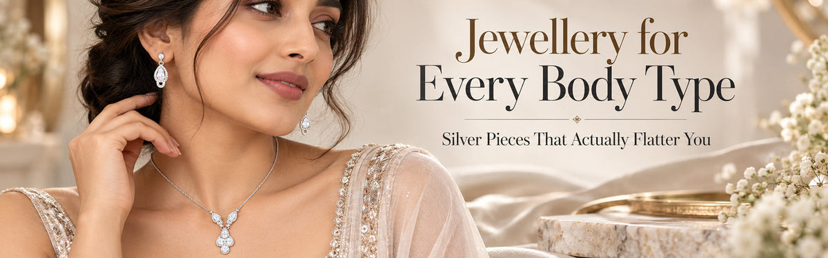 Jewellery for Every Body Type, Silver Pieces That Actually Flatter You