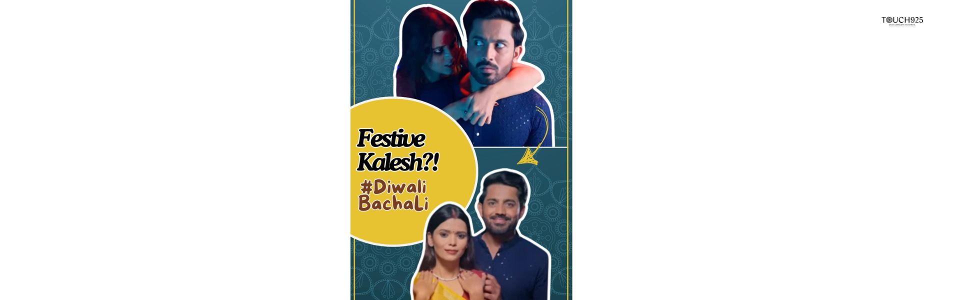 Touch925 Diwali campaign #DiwaliBachaLi, featuring a modern-day Manjulika moment inspired by Bhool Bhulaiyaa 3, calmed by gifting silver jewelry.