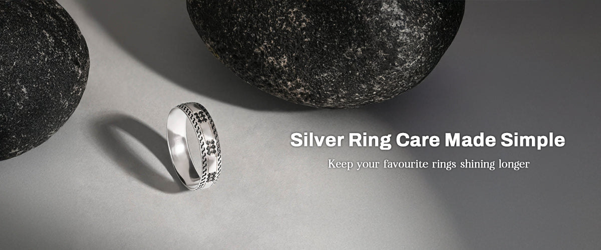 Easy Care Guide to Keep Your Silver Rings Looking Brand New