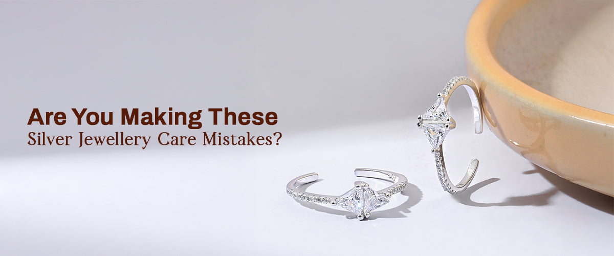 Signs You’re Not Caring for Your Silver Jewellery Properly