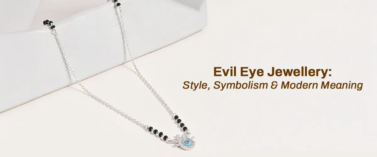 Stylish Evil Eye Jewellery Trends