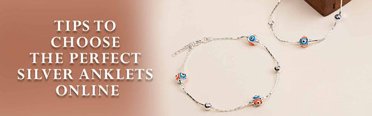 Tips to Choose the Perfect Silver Anklets Online - Touch925